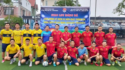 Đoàn TN Tuyển than Hòn Gai giao lưu bóng đá chào mừng kỷ niệm 92 năm ngày thành lập Đoàn TNCS Hồ Chí Minh 26/3 (1931- 2023)