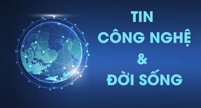 BẢN TIN CÔNG NGHỆ